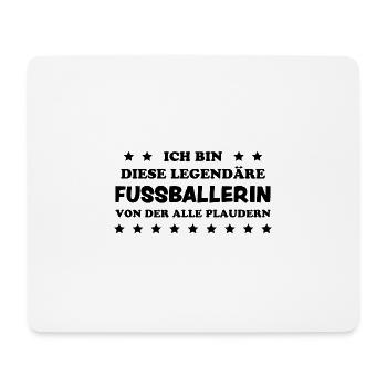 Fußballerin Spruch Sport Lustiger Fußball Geschenk - Mousepad (Querformat) - Weiß - Vorne