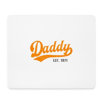 Daddy - Bester Dad Daddy Papa der Welt - est. 1971 - Mousepad (Querformat) - Weiß - Vorne