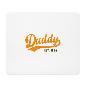 Daddy - Meilleur papa papa du monde - fondé en 1984 - Tapis de souris (format paysage) - blanc - Devant