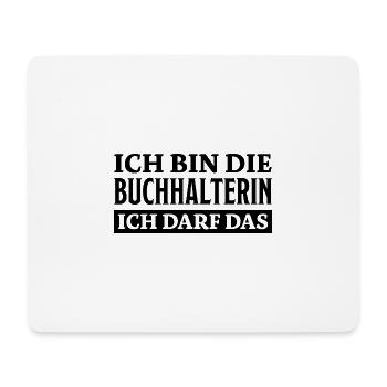 Buchhalterin Spruch Lustiges Buchhalterin Geschenk - Mousepad (Querformat) - Weiß - Vorne