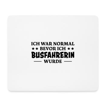 Busfahrerin Spruch Lustiges Busfahrerin Geschenk - Mousepad (Querformat) - Weiß - Vorne