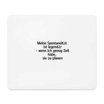 Selbstironische Sprüche - Mousepad (Querformat) - Weiß - Vorne