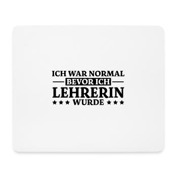 Lehrerin Spruch Lehrer Lustiges Lehrerin Geschenk - Mousepad (Querformat) - Weiß - Vorne