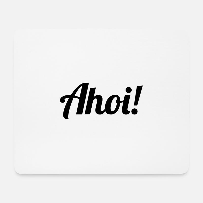 Ahoi! - Mousepad (Querformat) - Weiß