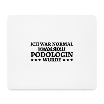 Podologin Spruch Fußpflegerin Podologin Geschenk - Mousepad (Querformat) - Weiß - Vorne