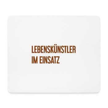 Lebenskünstler im Einsatz - Mousepad (Querformat) - Weiß - Vorne