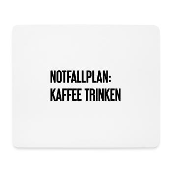 Kaffee-Notfallplan - Mousepad (Querformat) - Weiß - Vorne