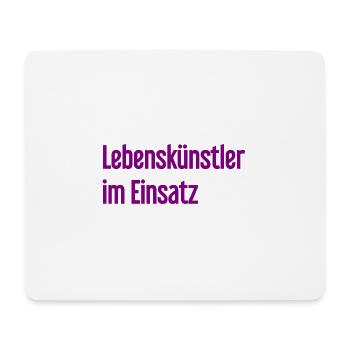 Lebenskünstler im Einsatz - Mousepad (Querformat) - Weiß - Vorne