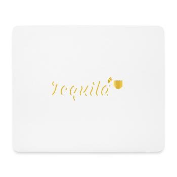 Je ne t’ai pas envoyé de texto, Tequila en a fait 2 - Tapis de souris (format paysage) - blanc - Devant