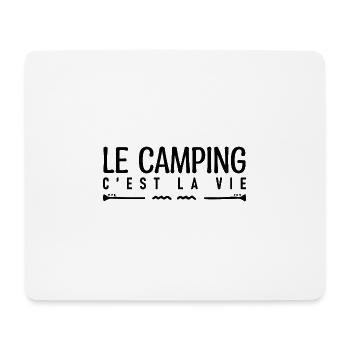 Le camping c'est la vie. cadeau pour les campeurs. - Tapis de souris (format paysage) - blanc - Devant