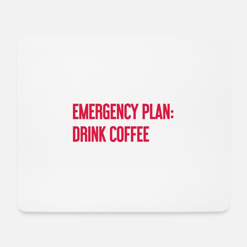 Kaffee-Notfallplan - Mousepad (Querformat) - Weiß