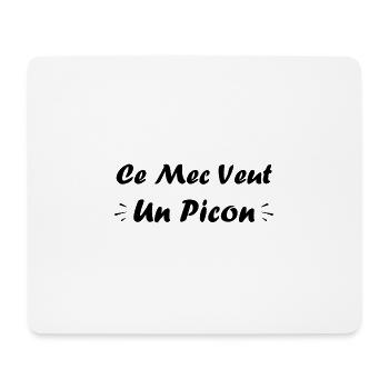 Ce mec veut un picon - Tapis de souris (format paysage) - blanc - Devant