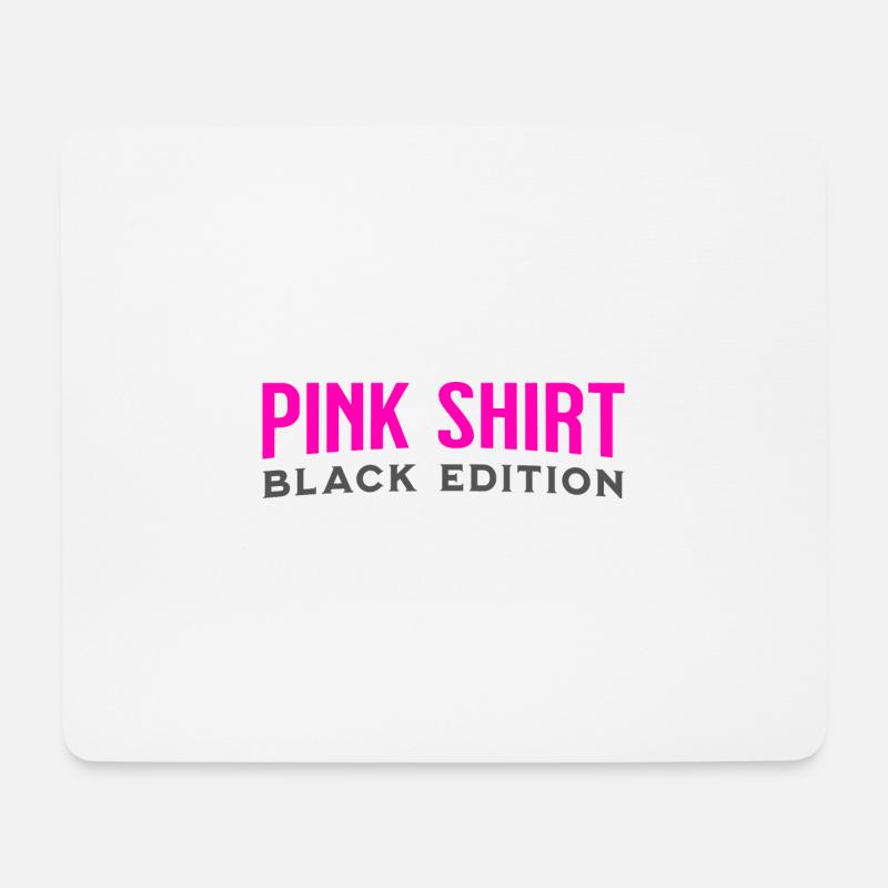 Pink Shirt - Black Edition: Witziges Design - Mousepad (Querformat) - Weiß