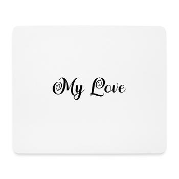My love - Mon amour - Cadeau saint valentin. - Tapis de souris (format paysage) - blanc - Devant