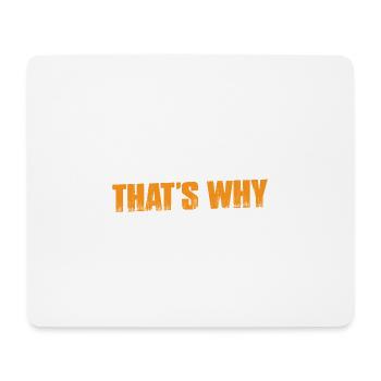 Because I'm The Construction Inspector That's Why4 - Mouse Pad (horizontal) - white - Front