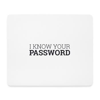 « I Know your password » | Hacker - Tapis de souris (format paysage) - blanc - Devant