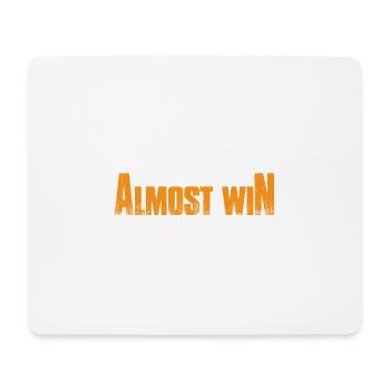 We Almost Always Almost Win 19 - Mouse Pad (horizontal) - white - Front