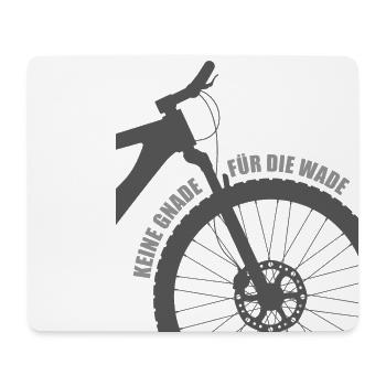 Keine Gnade für die Wade - Radsport - Mousepad (Querformat) - Weiß - Vorne