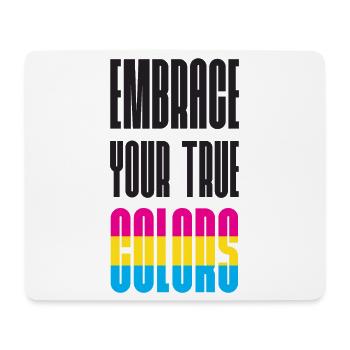 Mois de la fierté LGBT - Adoptez vos vraies couleurs - Tapis de souris (format paysage) - blanc - Devant