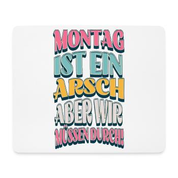 Monday Perseverance with humor - Mouse Pad (horizontal) - white - Front