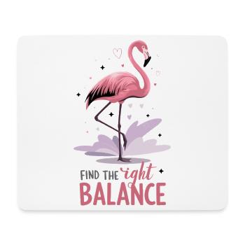 Flamingo Find The Right Balance Mindfulness Yoga - Mouse Pad (horizontal) - white - Front