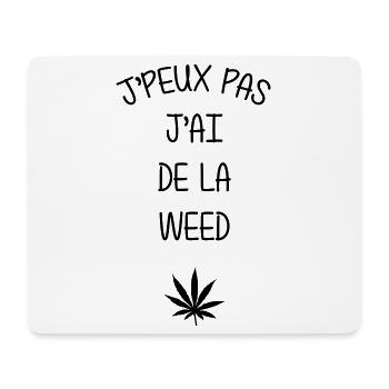J'peux pas j'ai de la Weed - Tapis de souris (format paysage) - blanc - Devant