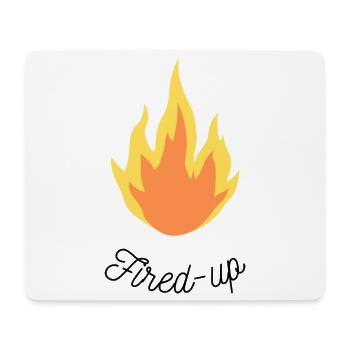 Fired-up - Mouse Pad (horizontal) - white - Front