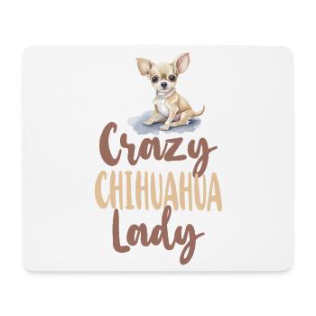 Chihuahua Chihuahueño Crazy - Mouse Pad (horizontal) - white - Front