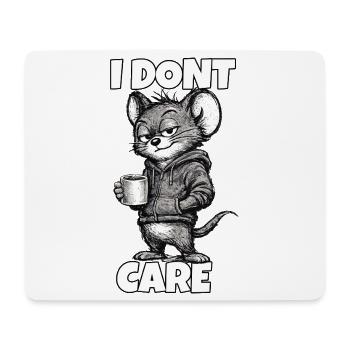 I Don’t Care – Maus mit Kaffee (Sarkasmus) - Mousepad (Querformat) - Weiß - Vorne