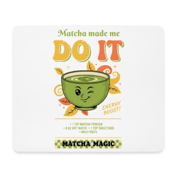Matcha hat mich dazu gebracht, es zu tun Matcha Magic Grüntee-Vibes - Mousepad (Querformat) - Weiß - Vorne