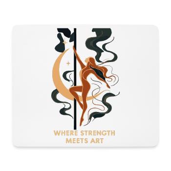 Pole Dance Art: Where Strength Meets Art - Mouse Pad (horizontal) - white - Front