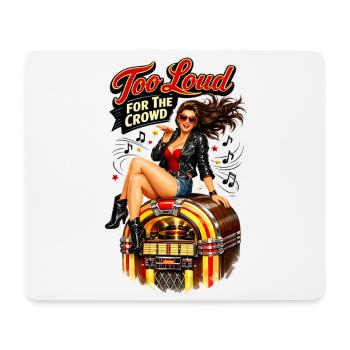 Rockabilly Pin-Up: Too Loud For The Crowd - Mouse Pad (horizontal) - white - Front