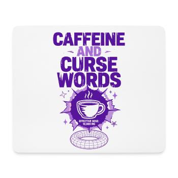 Caffeine and Curse Words - Mousepad (Querformat) - Weiß - Vorne