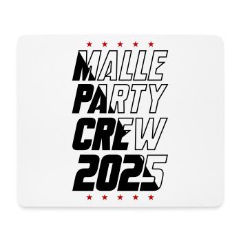 Malle Party Crew 2025 - Mouse Pad (horizontal) - white - Front
