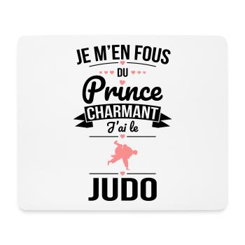 Je m'en fous du prince charmant - J'ai le judo - Tapis de souris (format paysage) - blanc - Devant