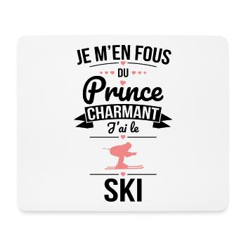 Je m'en fous du prince charmant - J'ai le ski - Tapis de souris (format paysage) - blanc - Devant