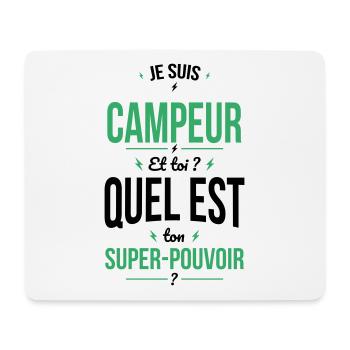 Je suis campeur - Super-pouvoir - Tapis de souris (format paysage) - blanc - Devant