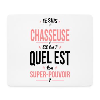 Je suis chasseuse - Super-pouvoir cadeau chasse - Tapis de souris (format paysage) - blanc - Devant