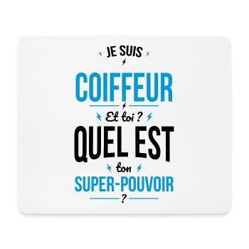 Je suis coiffeur - Super-pouvoir - Tapis de souris (format paysage) - blanc - Devant