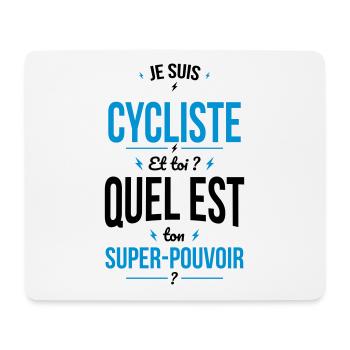Je suis cycliste - Super-pouvoir idée cadeau vélo - Tapis de souris (format paysage) - blanc - Devant