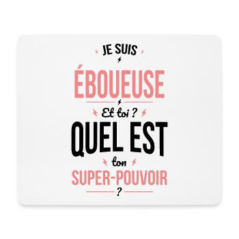 Je suis éboueuse - Super-pouvoir - Tapis de souris (format paysage) - blanc - Devant