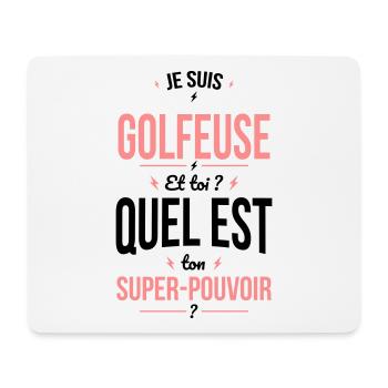 Je suis golfeuse - Super-pouvoir idée cadeau - Tapis de souris (format paysage) - blanc - Devant