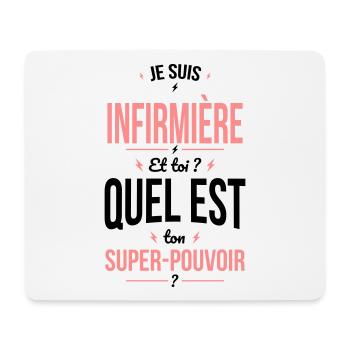 Je suis infirmière - Super-pouvoir - Tapis de souris (format paysage) - blanc - Devant