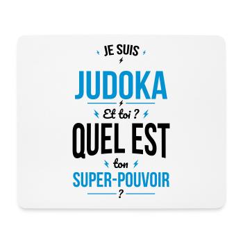 Je suis judoka - Super-pouvoir - Tapis de souris (format paysage) - blanc - Devant