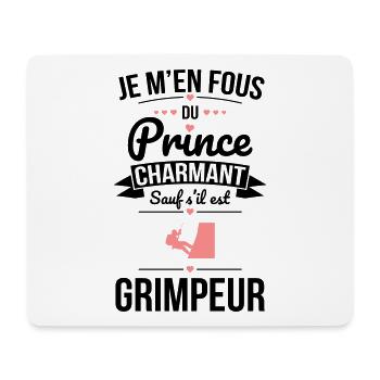 Fous du prince charmant sauf s'il est grimpeur - Tapis de souris (format paysage) - blanc - Devant