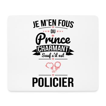 Fous du prince charmant sauf s'il est policier - Tapis de souris (format paysage) - blanc - Devant
