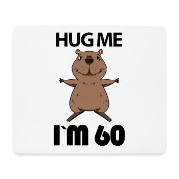 60 Birthday - 60 Years - Hug - Mouse Pad (horizontal) - white - Front