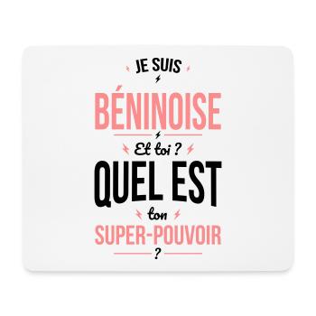 Je suis Béninoise - Super-pouvoir - Cadeau Humour - Tapis de souris (format paysage) - blanc - Devant