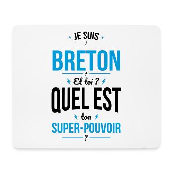 Je suis Breton - Super-pouvoir - Cadeau Humour - Tapis de souris (format paysage) - blanc - Devant