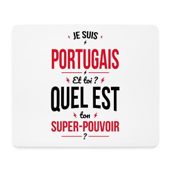 Je suis Portugais - Super-pouvoir - Cadeau Humour - Tapis de souris (format paysage) - blanc - Devant